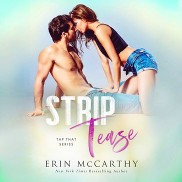 Strip Tease - Erin McCarthy