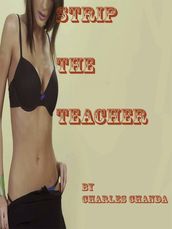 Strip The Teacher