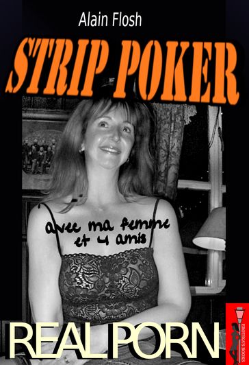 Strip poker - Alain Flosh