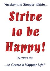 Strive to Be Happy!