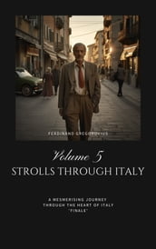 Strolls through Italy, Volume 5