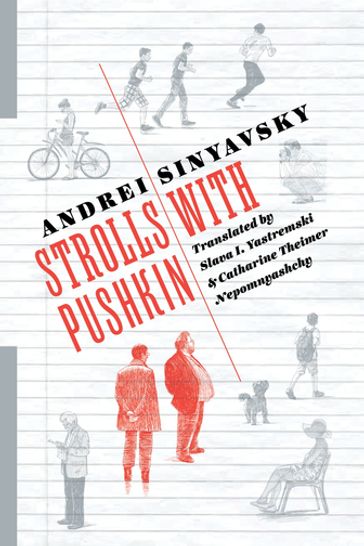 Strolls with Pushkin - Andrei Sinyavsky - Michael Naydan - Olha Tytarenko
