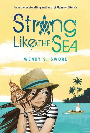 Strong Like the Sea - Wendy S. Swore