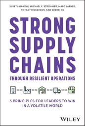 Strong Supply Chains Through Resilient Operations