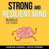 Strong and Resilient Mind Bundle, 2 in 1 Bundle