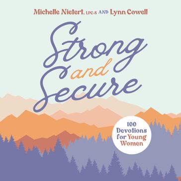 Strong and Secure - Michelle Nietert - Lynn Cowell