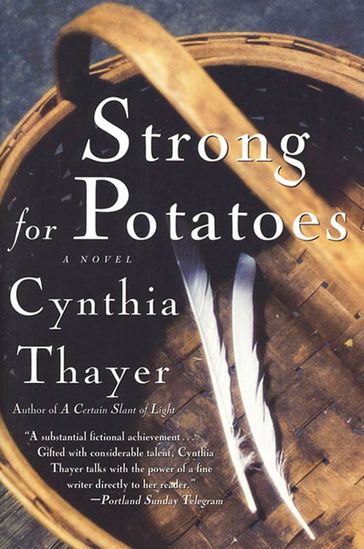 Strong for Potatoes - Cynthia Thayer