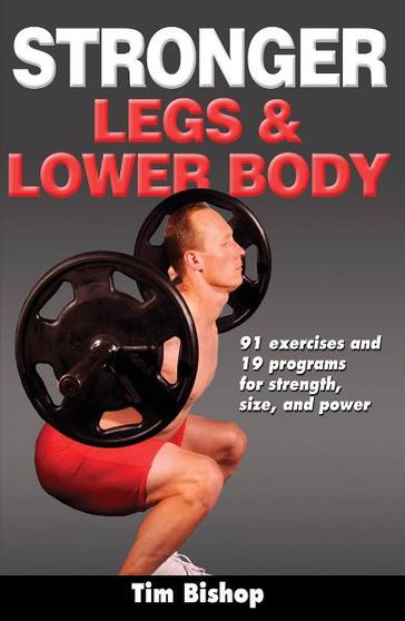 Stronger Legs & Lower Body - Walter Bishop - Tim