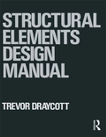 Structural Elements Design Manual - Trevor Draycott