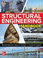 Structural Engineering Handbook, Fifth Edition