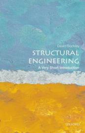 Structural Engineering: A Very Short Introduction