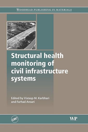 Structural Health Monitoring of Civil Infrastructure Systems - Elsevier Science