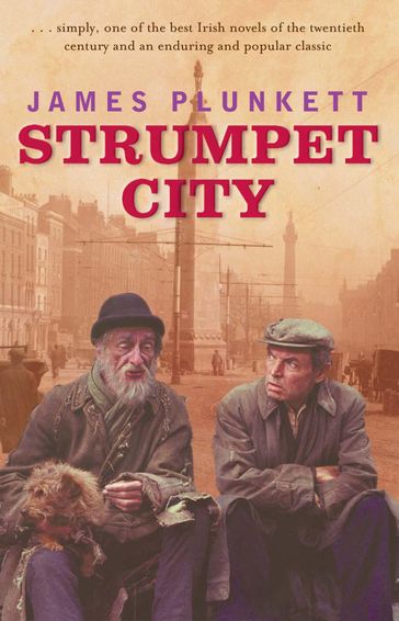 Strumpet City - James Plunkett