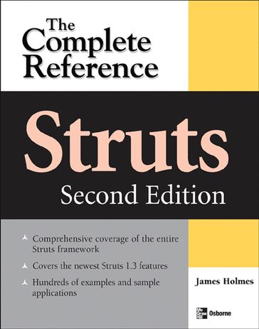 Struts: The Complete Reference, 2nd Edition - James Holmes