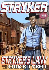 Stryker 1: Stryker s Law