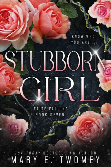 Stubborn Girl - Mary E. Twomey