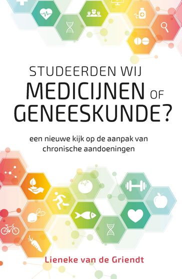 Studeerden wij medicijnen of geneeskunde? - Lieneke Van de Griendt