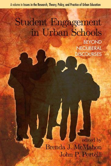 Student Engagement in Urban Schools - Brenda J. McMahon