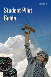 Student Pilot Guide (FAA-H-8083-27A)