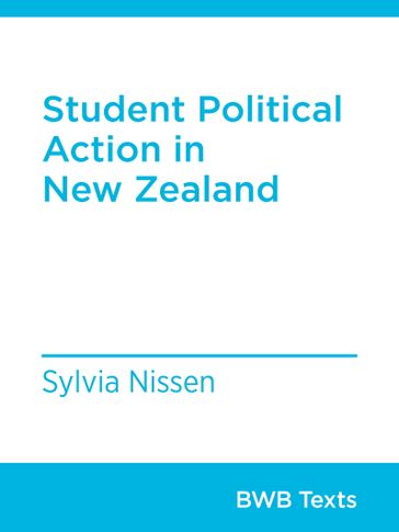 Student Political Activism in New Zealand - Sylvia Nissen