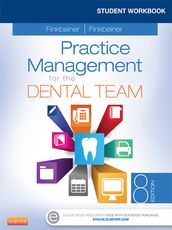 Student Workbook for Practice Management for the Dental Team - E-Book