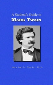 A Student s Guide to Mark Twain