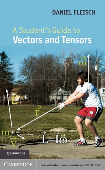 A Student's Guide to Vectors and Tensors - Daniel Fleisch
