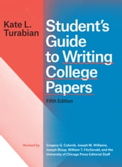 Student s Guide to Writing College Papers, Fifth Edition