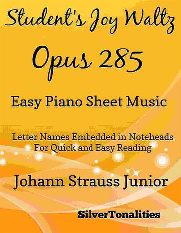 Student's Joy Waltz Opus 285 Easy Piano Sheet Music - SilverTonalities