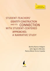 Student-teachers  identity construction and its connection with student-centered approaches: