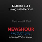 Students Build Biological Machines