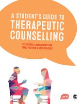 A Students Guide to Therapeutic Counselling