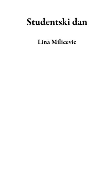 Studentski dan - Lina Milicevic
