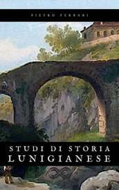 Studi di Storia Lunigianese