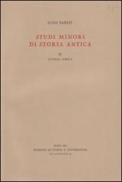 Studi minori di storia antica. 2.Storia greca