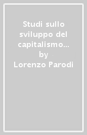 Studi sullo sviluppo del capitalismo in Italia. 2.