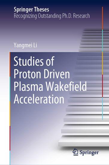 Studies of Proton Driven Plasma Wakeeld Acceleration - Yangmei Li