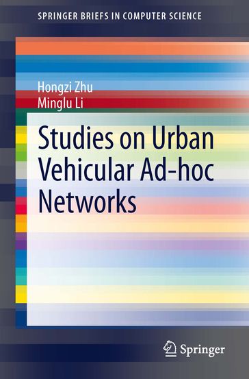 Studies on Urban Vehicular Ad-hoc Networks - Minglu Li - Hongzi Zhu