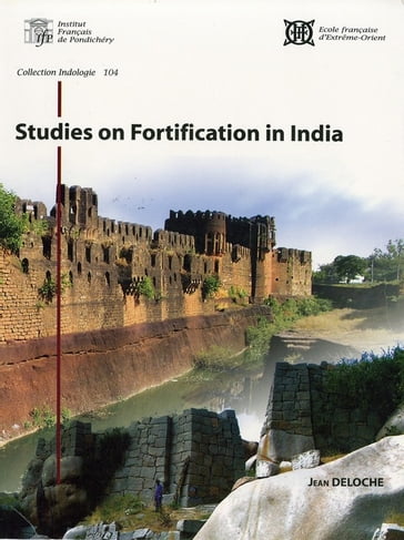 Studies on fortification in India - Jean Deloche