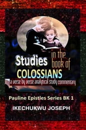Studies in the Book of Colossians