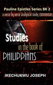 Studies in the Book of Philippians
