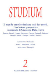 Studium (2022). 2: Il mondo cattolico italiano tra i due secoli. Una lettura prospettica In ricordo di Giuseppe Dalla Torre