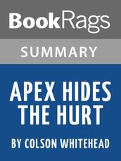 Study Guide: Apex Hides the Hurt