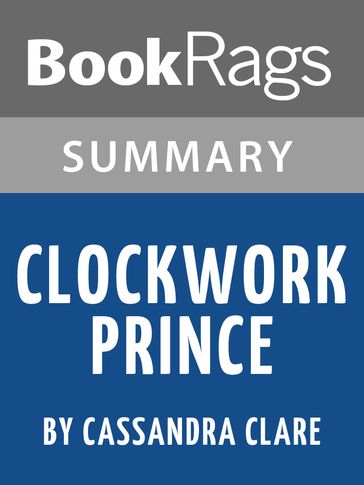 Study Guide: Clockwork Prince (The Infernal Devices) - BookRags