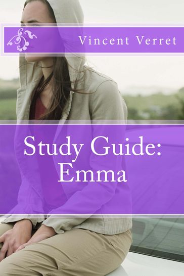 Study Guide: Emma - Dr. Vincent Verret