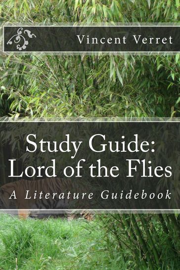 Study Guide: Lord of the Flies - Dr. Vincent Verret