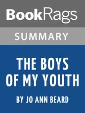 Study Guide: The Boys of My Youth