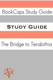 Study Guide: The Bridge to Terabithia (A BookCaps Study Guide)