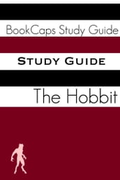Study Guide: The Hobbit (A BookCaps Study Guide)