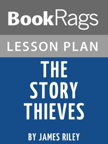 Study Guide: The Story Thieves - BookRags